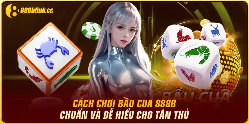 Bầu Cua 888B