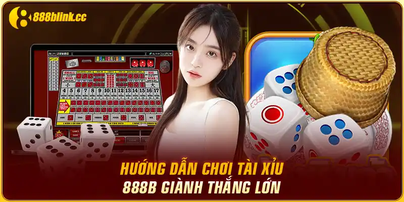 Tài Xỉu 888B