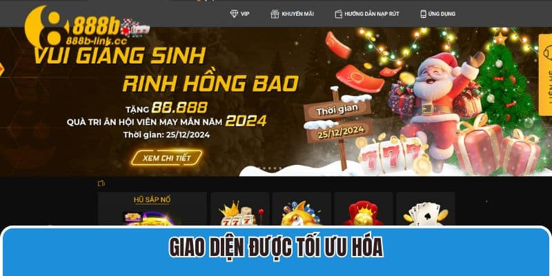 Giao diện được tối ưu hóa