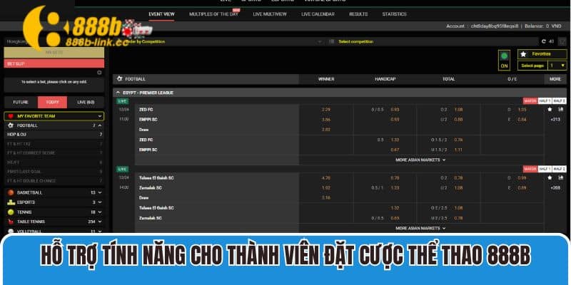 Hỗ trợ tính năng cho thành viên đặt cược Thể Thao 888B