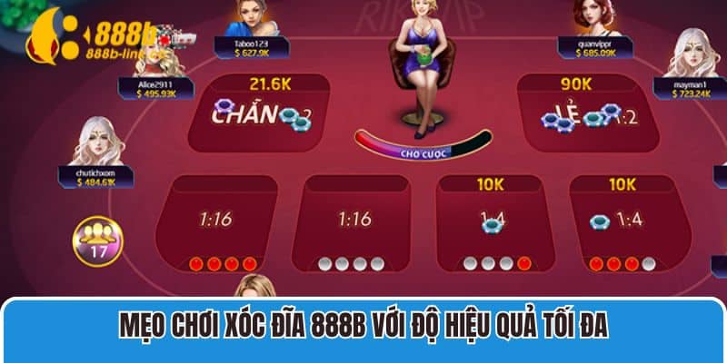 Mẹo chơi Xóc Đĩa 888B với độ hiệu quả tối đa